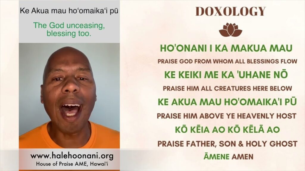 How to sing the Doxology in Hawai’ian