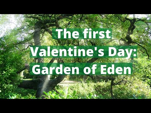 The First Valentine’s Day in the Garden of Eden