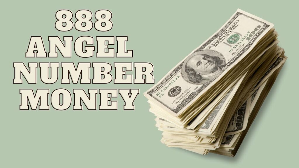 888 on 8/8 | The Angel Number for Money