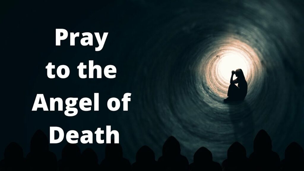 How to Pray to the Angel of Death