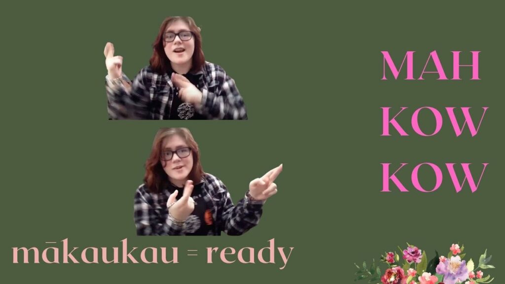 How to say “I’m ready” in Hawai’ian and ASL