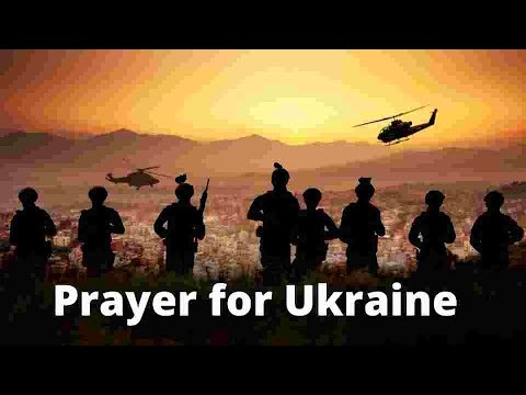 Prayer for People in The Ukraine War