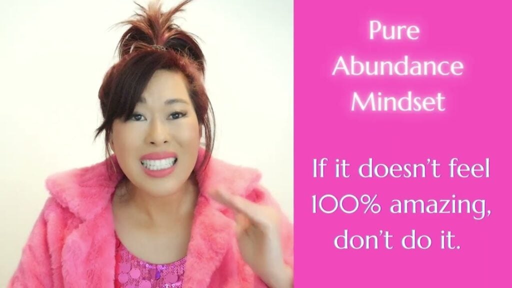 Pure Abundance Mindset Feels 100% Amazing